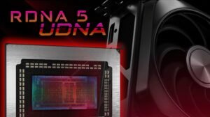 RDNA 5/UDNA: 2026 İçin Yeni AMD GPU Ailesi ve Yapılandırma Sızıntıları