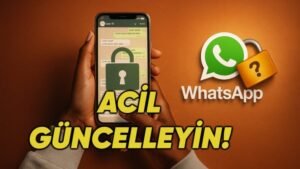 WhatsApp ve Apple Cihazlarında CVE-2025-55177 Güvenlik Açığına İlişkin Güncelleme ve Uyarılar