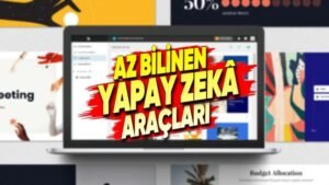 Az Bilinen Ama Çok Yararlı Yapay Zekâ Araçları: SunumdanTakvim Yönetimine Kapsamlı Bir Rehber