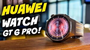 Huawei Watch GT 6 Pro İncelemesi: Tasarım, Sağlık Özellikleri ve Trail/Spor Modlarıyla Yeni Standard