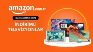 Amazon’da Kasım İndirimleri: TV Modellerinde Büyük Fiyat Düşüşleri ve Garantili En Düşük Fiyat Avantajı