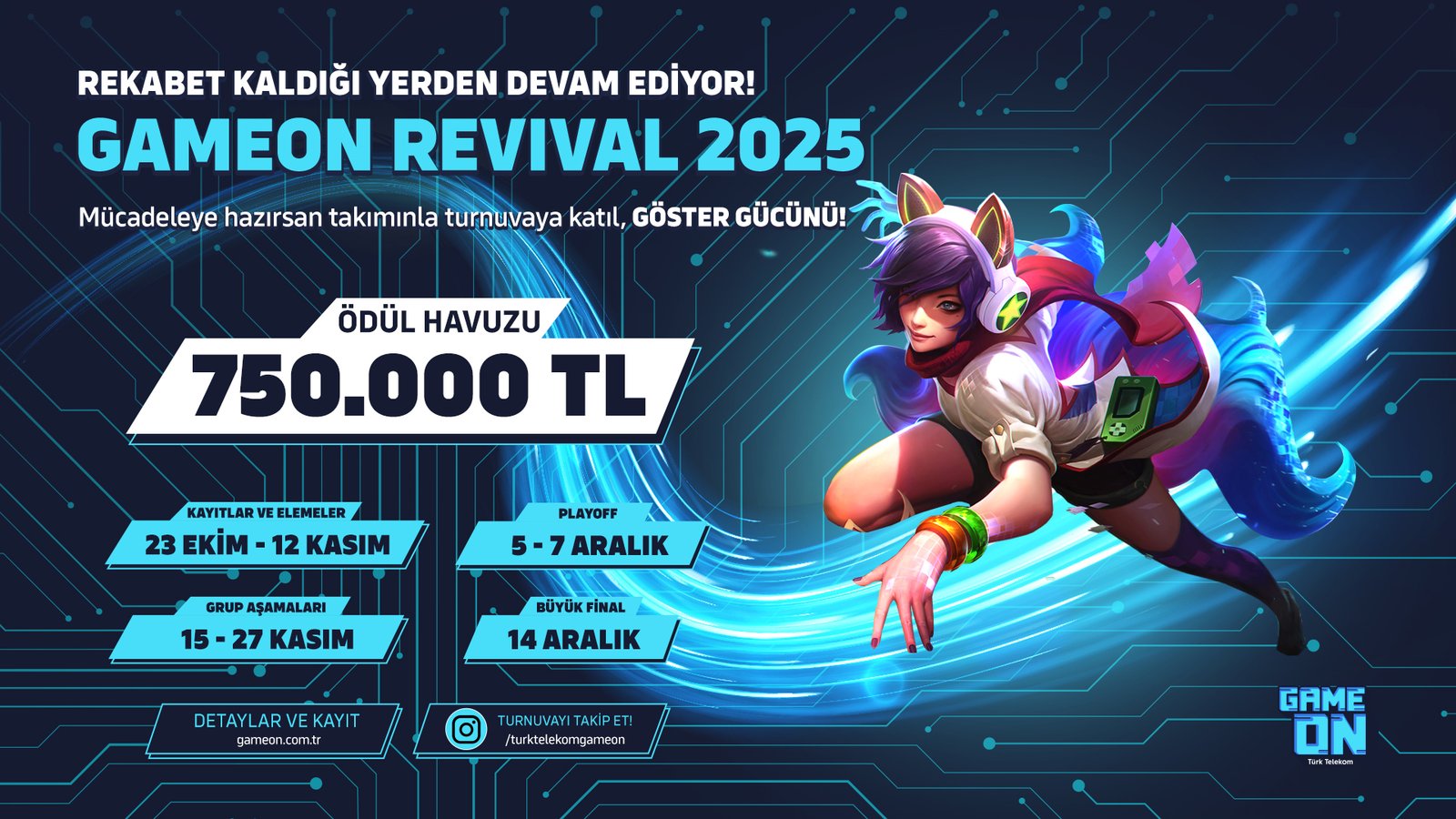 GAMEON Revival 2025: 750.000 TL’lik Büyük Final İçin Yükselişe Geçen Espor Arenası