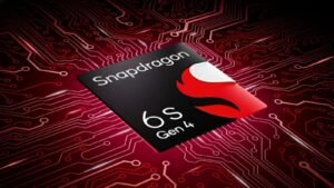 Qualcomm Snapdragon 6s Gen 4 ile Giriş Seviyesi Akıllı Telefonlarda Yeni Denge