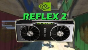 Reflex 2.0: RTX 50 ile Gelen, Eski Nesil Kartlarda Sürpriz Denemeler ve Gözlemler