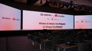 Yapay Zeka Ekseninde Azerion ve Huawei İş Birliği: Türkiye’den Bölgesel Etkiye Yolculuk