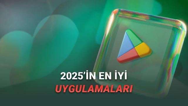 2025 Google Play Ödülleri: Uygulama, Oyun ve Kitaplarda Öne Çıkanlar