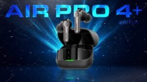 EarFun Air Pro 4 Plus: Yüksek Çözünürlüklü Ses ve Gelişmiş Bağlantı Özellikleri
