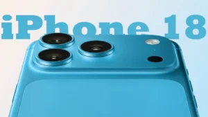 iPhone 18: Performingse Odaklı Yeni Nesil Tasarım ve Özellikler