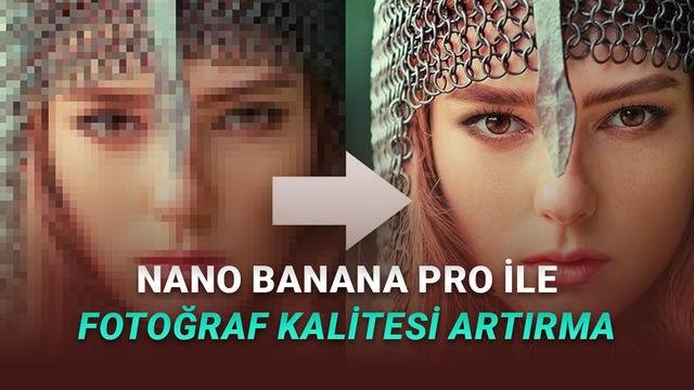 Nano Banana Pro ile 4K Upscale: Gemini Entegrasyonu ve Kolay Prompt Girişi