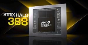 RYZEN AI MAX+ 388 ve MAX+ 392 ile AMD Strix Halo Ailesi Büyüyor
