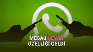 WhatsApp İçin Anlık Çok Dilli Çeviri Özelliği: Uygulamada Dil Bariyerlerini Aşın