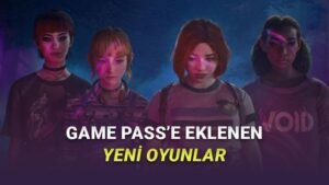 Aralık Ayında Game Pass’e Eklenecek Yeni Oyunlar: Listede Sürprizler ve Fiyatlar