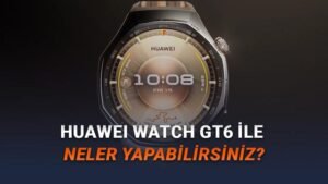 Huawei Watch GT 6: Zihinsel ve Duygusal Sağlığı İzleyen Akıllı Saat Özellikleri