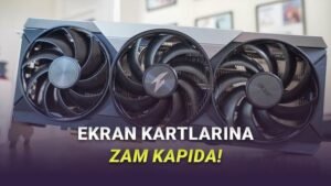 RAM ve Ekran Kartı Fiyatlarında Yaşanan Büyük Artışlar ve AMD Zammı Hakkında Gelişmeler