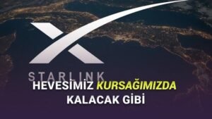 Starlink Türkiye İçin Gündemde mi? Yetkili Açıklamaları İnceledik