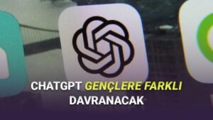 ChatGPT’de Genç Güvenliği İçin Yapısal Değişiklikler: Yeni Kurallar ve Uyum Süreci