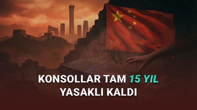 Çin’de Konsol Yasaklarının Derin Tarihi: Deneyimlerden Dersler