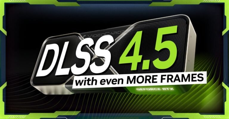 DLSS 4.5: Nvidia’nın Dinamik Kare Üretimiyle Yeni Nesil Görüntü Kalitesi