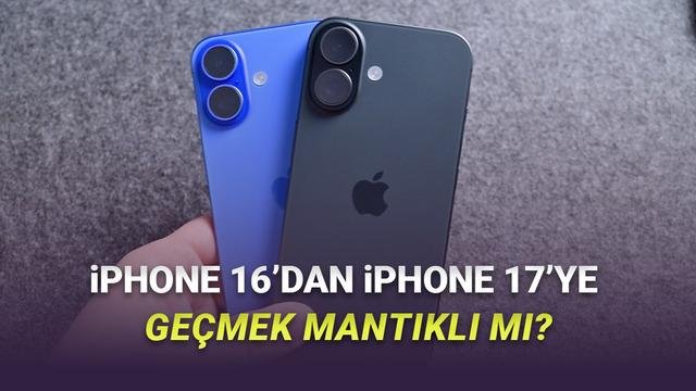 iPhone 16 vs iPhone 17: Hangi model daha akıllı bir tercih sunuyor?
