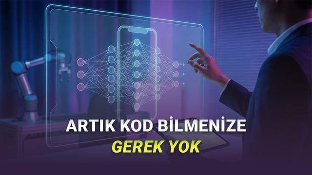 No-Code Yapay Zeka Destekli Uygulama Geliştirme: En Popüler Platformlar ve Özellikleri