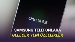 One UI 8.5: Çıkış Tarihi ve Cihaz Listesiyle Güncellemenin İzleri