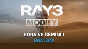 Ray3 Modify ile Yapay Zeka Destekli Video Üretiminde Yönetmenlik: Luma AI’nin Yeni Yaklaşımı
