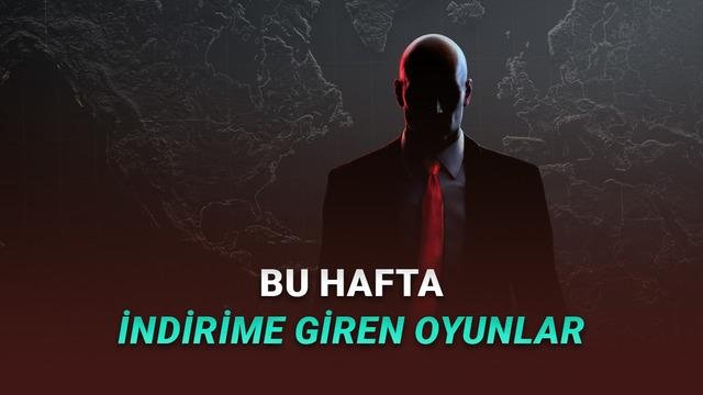 Steam Hafta Boyu Fırsatları: Bu Ayın Öne Çıkan İndirimli Oyunları