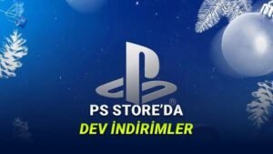 Yeni Yıl İndirimleriyle PlayStation Store’da Düşen Fiyatlar: Kaçırma!