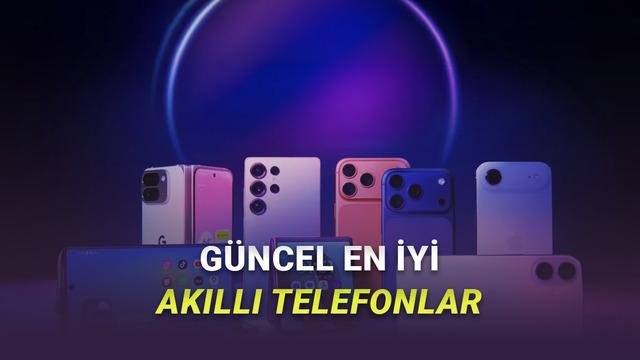 AnTuTu Listenin İlk Sıralarında iPhone Yok: En Güçlü Android Telefonlar ve Fiyat Karşılaştırması