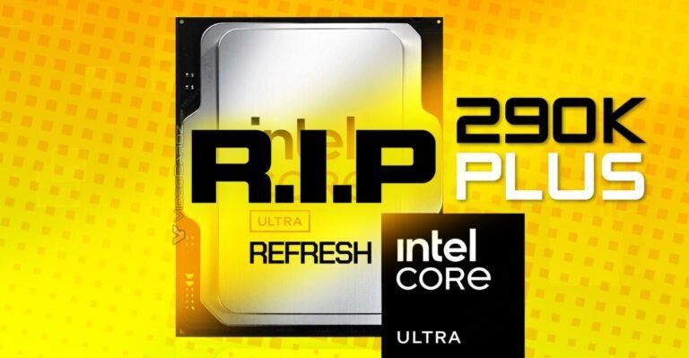 Arrow Lake Refresh: Core Ultra 9 290K Plus Rüzgârı mı Kesti, Yeni Yol Haritası mı Belirdi?