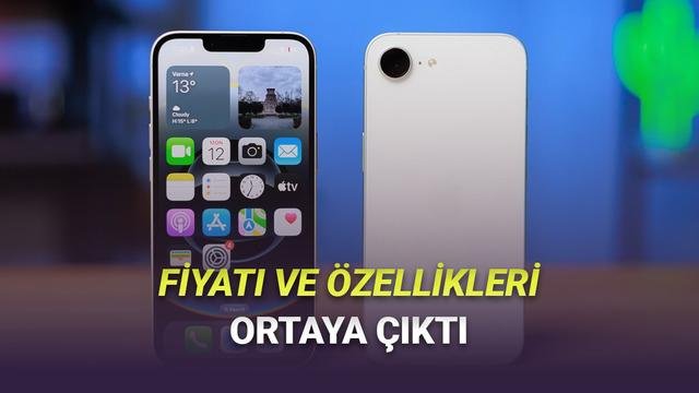 iPhone 17e: Uygun Fiyatlı Modelde Beklenen Özellikler ve Fiyat Bilgisi