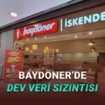 Baydöner’e Yönelik Büyük Siber Saldırı: 3.7 Milyon Kişinin Verileri Riske Girdi
