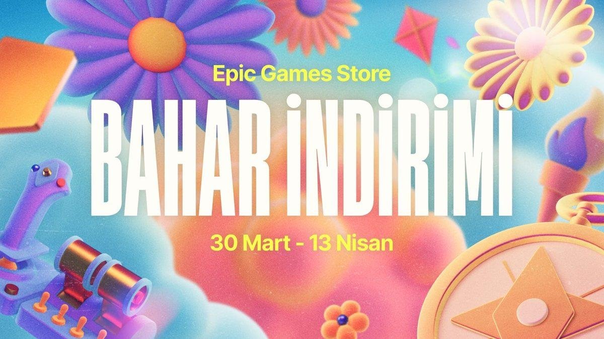 Epic Games Bahar İndirimi: Türkçe Destekli Oyunlar ve Kaçırılmayan Fiyatlar