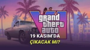 GTA 6 İçin Yeni Güncellemeler: Erteleme Söylentileri ve Resmi Bildirimler