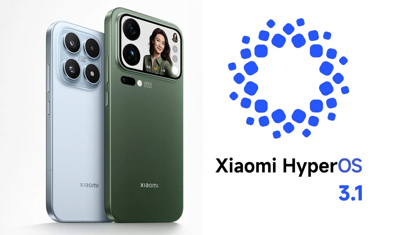 HyperOS 3.1 Stabil Sürümü: Xiaomi 17 Serisi ve Redmi K90 Pro Max İçin İlk Dağıtım Başladı