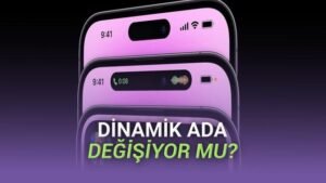 iPhone 18 Serisi: Dinamik Ada İçin Küçük Ama Etkili Değişiklikler Uygulanabilir mi?