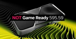NVIDIA GeForce Game Ready Sürücüsü 595.59 ile İlgili Geri Çekme ve Karşılaşılan Sorunlar