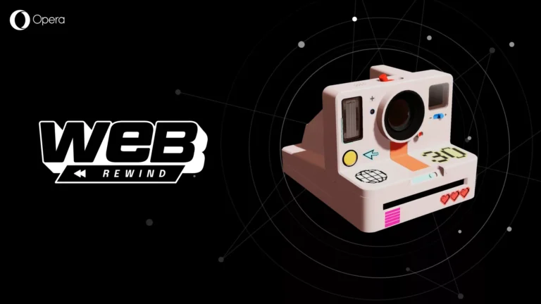 Opera Web Rewind ile 30 Yıllık İnternet Yolculuğuna Dijital Bir Yolculuk ve CERN Ödülü