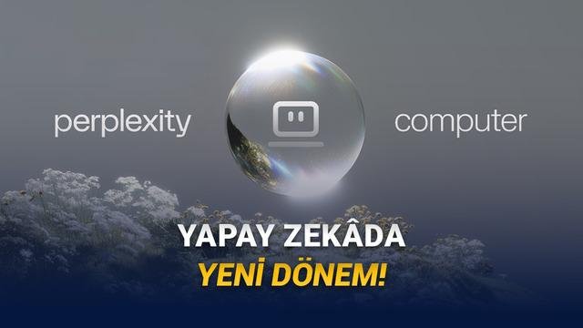 Perplexity Computer: Çok Modellili Yapay Zeka Çözümleriyle Proje Yaşam Döngüsünü Dönüştüren Platform