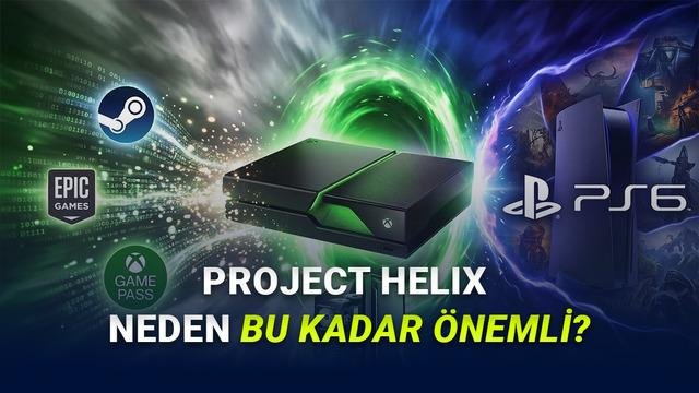 Project Helix: Xbox-PC Sınırlarını Kaldıran Yeni Nesil Ekosistem