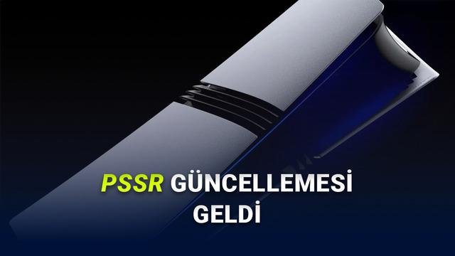 PS5 Pro İçin PSSR Güncellemesiyle Görüntü Kalitesi Zirveye Taşınıyor
