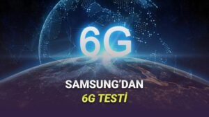Samsung’un 6G Açık Hava Testi: 7 GHz Bandında eXtreme MIMO ile 3 Gbps’ye Doğru