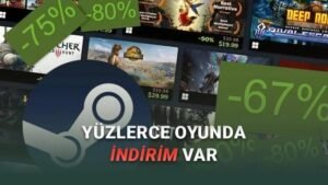 Steam Bahar İndirimlerinde Öne Çıkan Oyunlar ve Fiyat Değişimleri