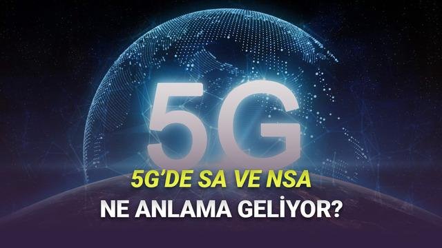 Turkcell SA Tabanlı 5G: Bağımsız Ağ mı, Bağımlı mı? SA ve NSA Arasındaki Farklar