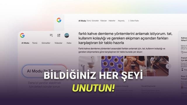 Türkiye’ye Gelen Google AI Modu ve AI Bakışı: Arama Deneyimini Yeniden Şekillendiren Güncel Gelişme