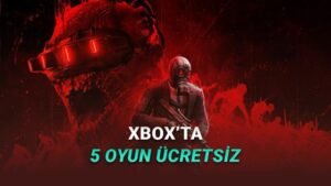 Xbox Free Play Days: 13-15 Mart’ta Ücretsiz Oynanabilir Oyunlar ve Nasıl Erişilir