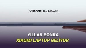 Xiaomi Book Pro 14: Yeni Nesil Ultra Performanslı Dizüstü Bilgisayar Geliyor