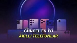 2024 Tavan Telefonlar: AnTuTu Sıralamasıyla Güncel En Güçlü Modeller