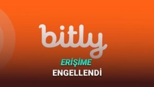 Bitly ve Bağlantı Kısaltıcılarına Yönelik Erişim Engelleri: Yasa Dışı Bahis Şüphesiyle Artan Uygulamalar