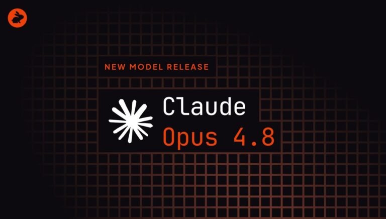 Claude Opus 4.8: Dinamik İş Akışları ve Çaba Kontrolüyle Güvenilirlik Odaklı Yenilikler
